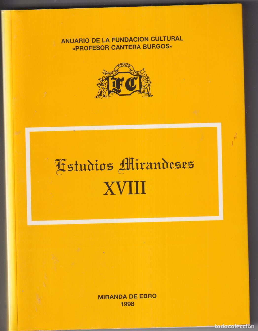 Libros de segunda mano: Estudios Mirandeses XVIII. Miranda de Ebro 1998. SIN USAR - Foto 1