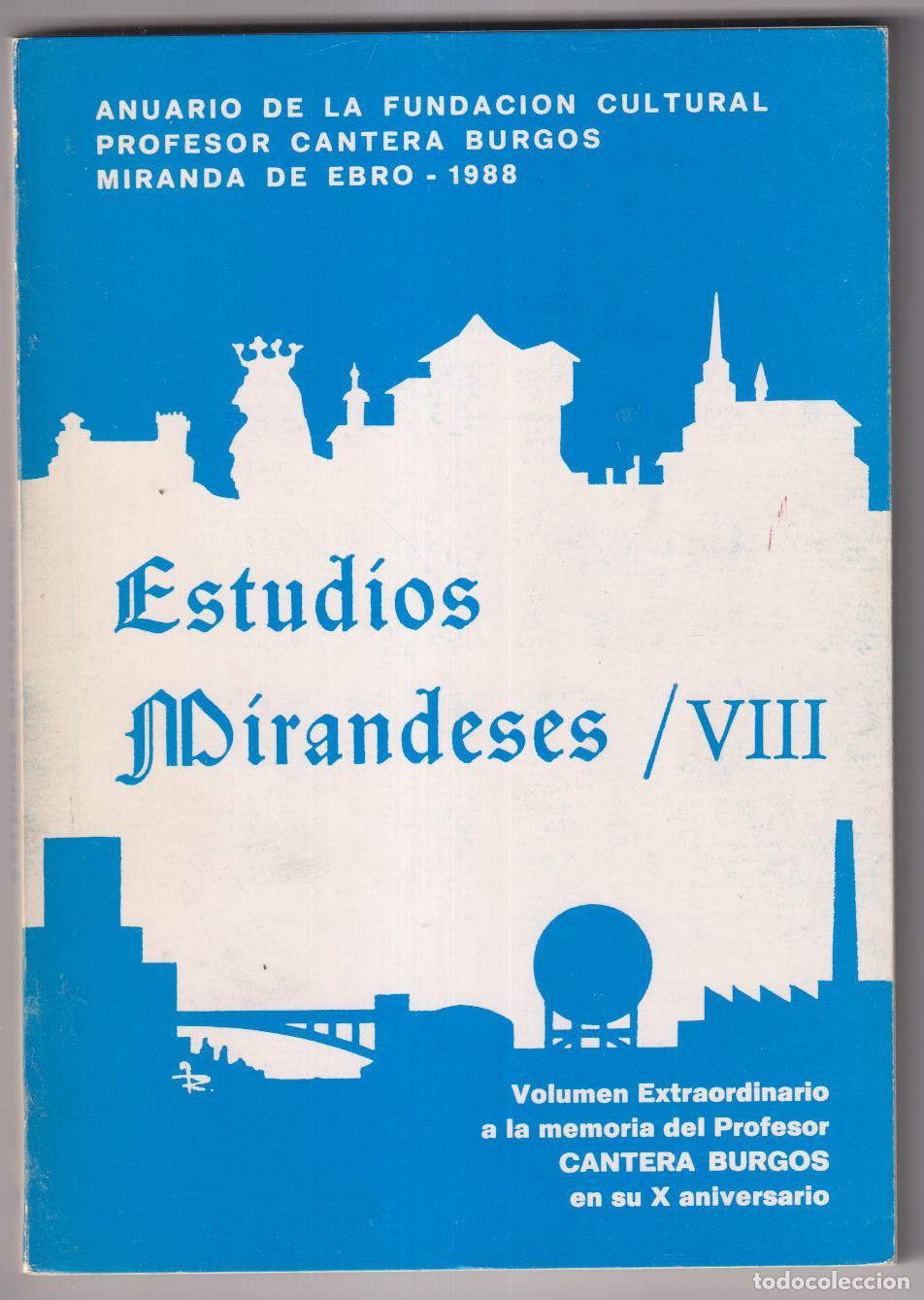 Libros de segunda mano: Estudios Mirandeses VIII. Miranda de Ebro 1988 - Foto 1