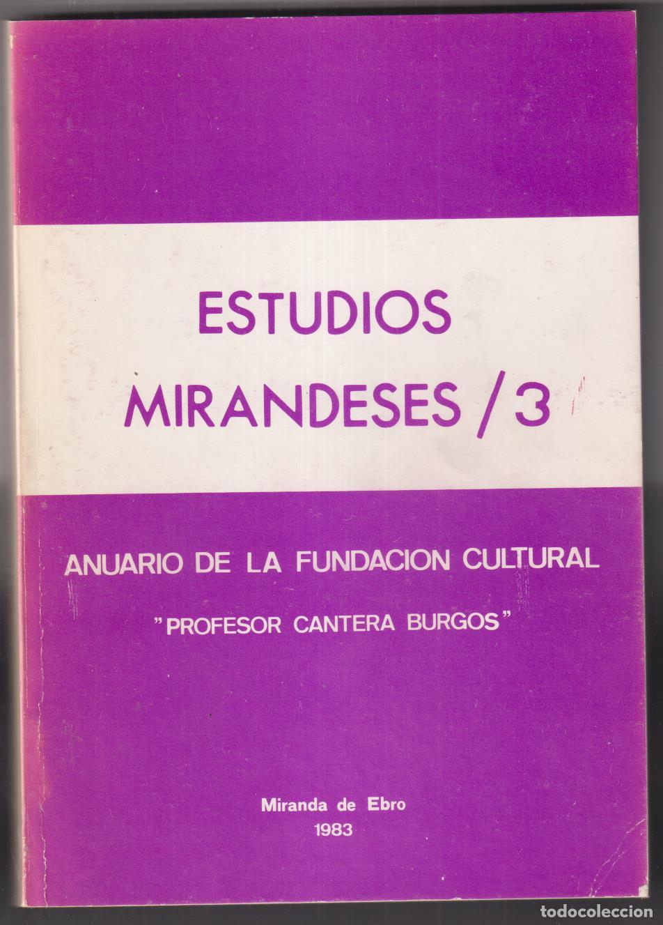 Libros de segunda mano: Estudios Mirandeses 3. Miranda de Ebro 1983 - Foto 1