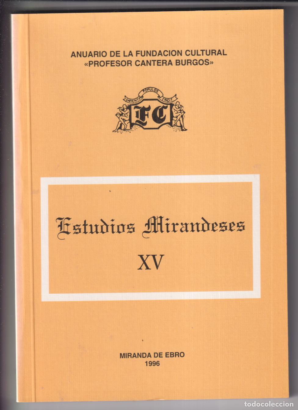 Libros de segunda mano: Estudios Mirandeses XV. Miranda de Ebro 1996 - Foto 1