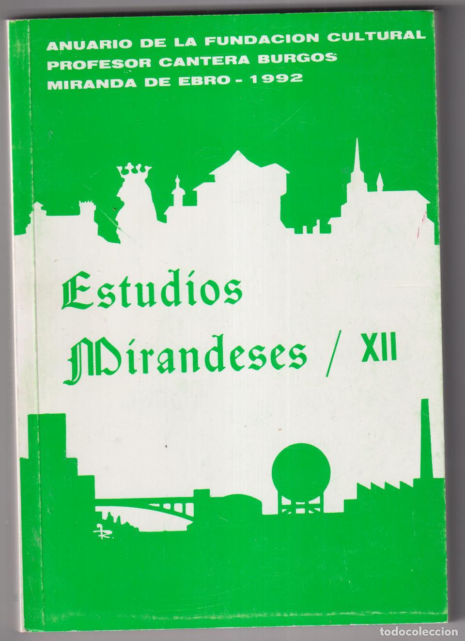 Libros de segunda mano: Estudios Mirandeses XII. Miranda de Ebro 1992 - Foto 1