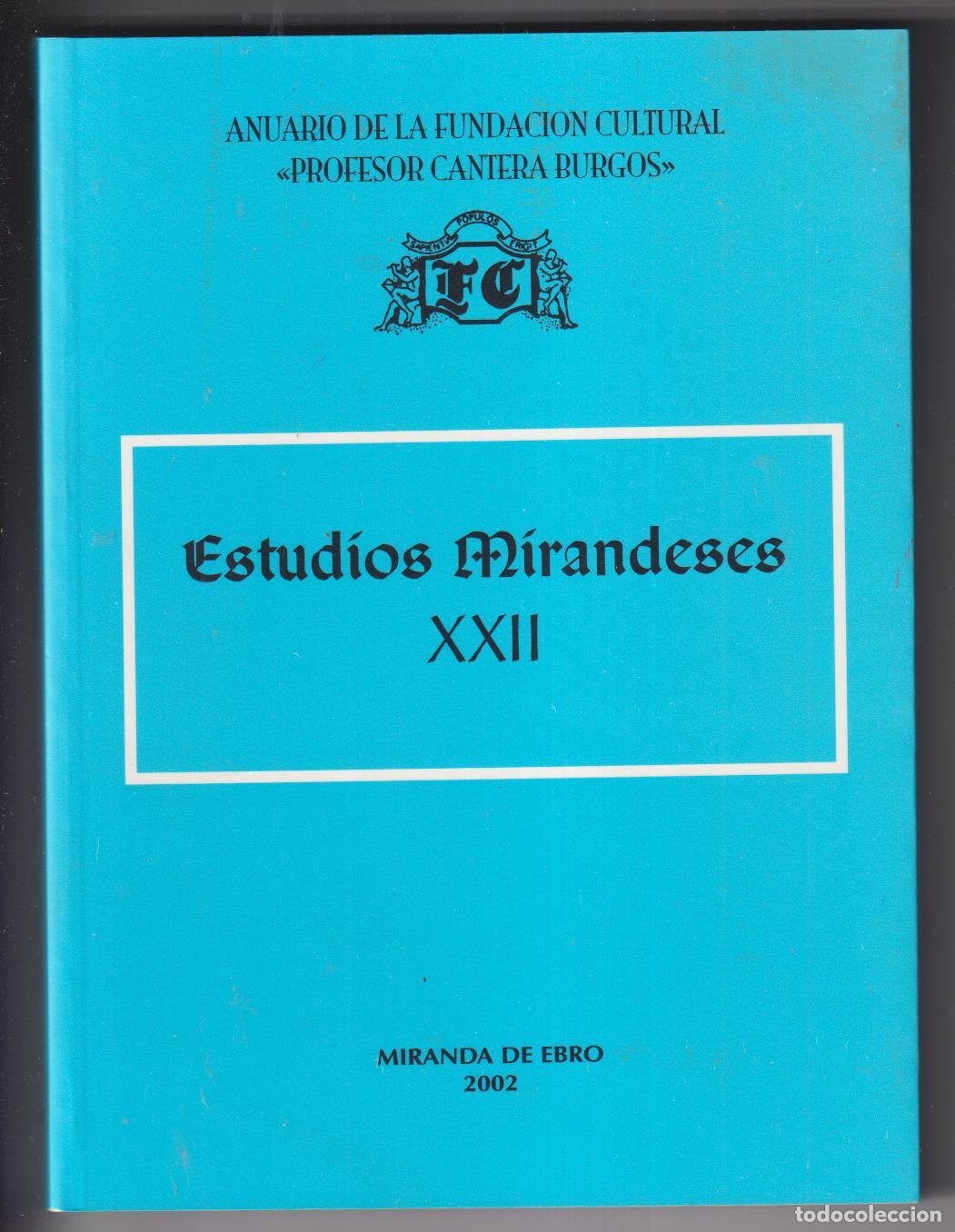 Libros de segunda mano: Estudios Mirandeses XXII. Miranda de Ebro 2002. SIN USAR - Foto 1