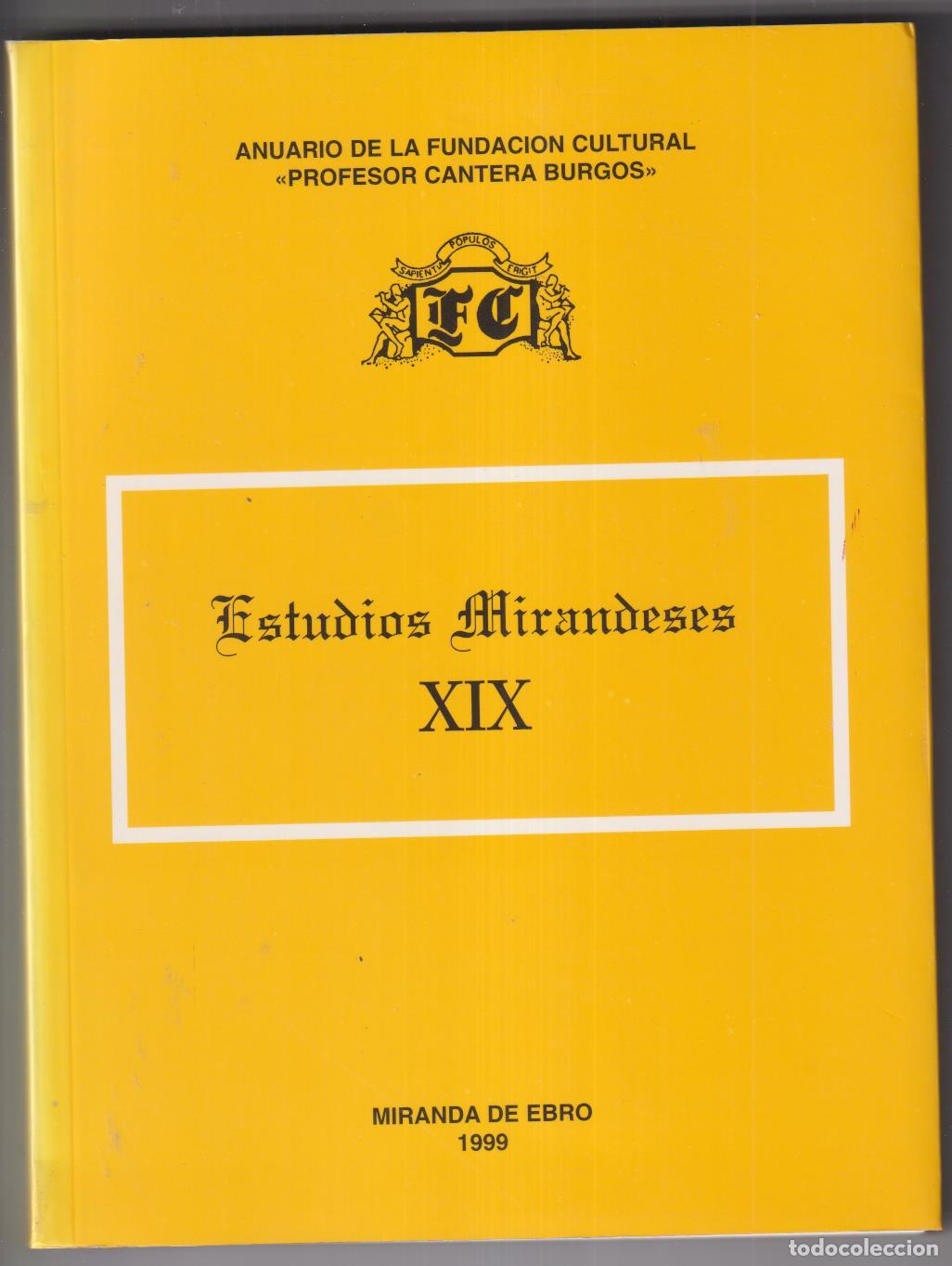 Libros de segunda mano: Estudios Mirandeses XIX. Miranda de Ebro 1999. SIN USAR - Foto 1