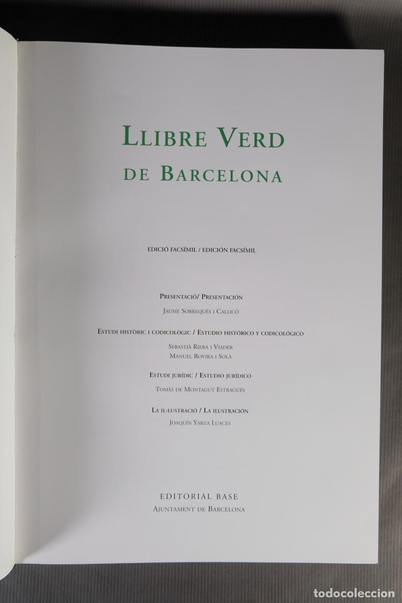 Libros de segunda mano: Llibre Verd de Barcelona - Edici&oacute;n facs&iacute;mil - Editorial Base 2004 - Foto 16