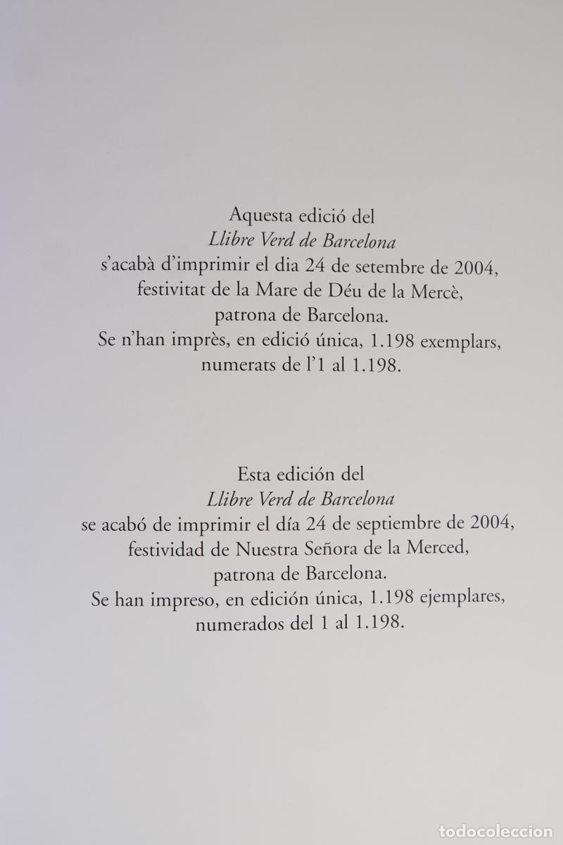 Libros de segunda mano: Llibre Verd de Barcelona - Edici&oacute;n facs&iacute;mil - Editorial Base 2004 - Foto 21