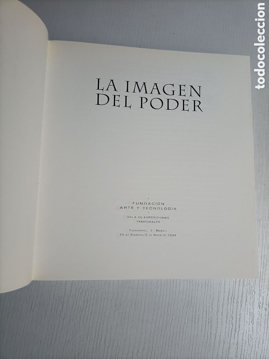 Libros de segunda mano: La imagen del poder. Fundaci&oacute;n Arte y tecnolog&iacute;a1998 - Foto 5