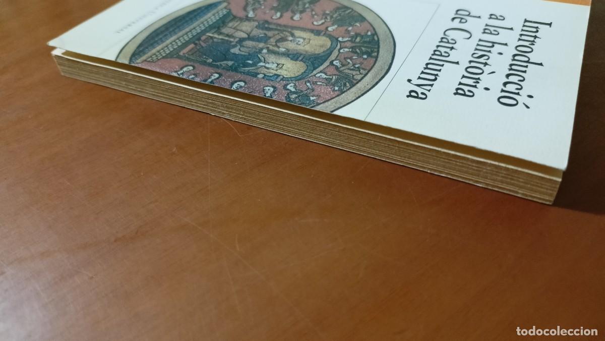 Libros de segunda mano: Introducci&oacute; a la hist&ograve;ria de Catalunya - Pierre Vilar - en catal&agrave; - Foto 4