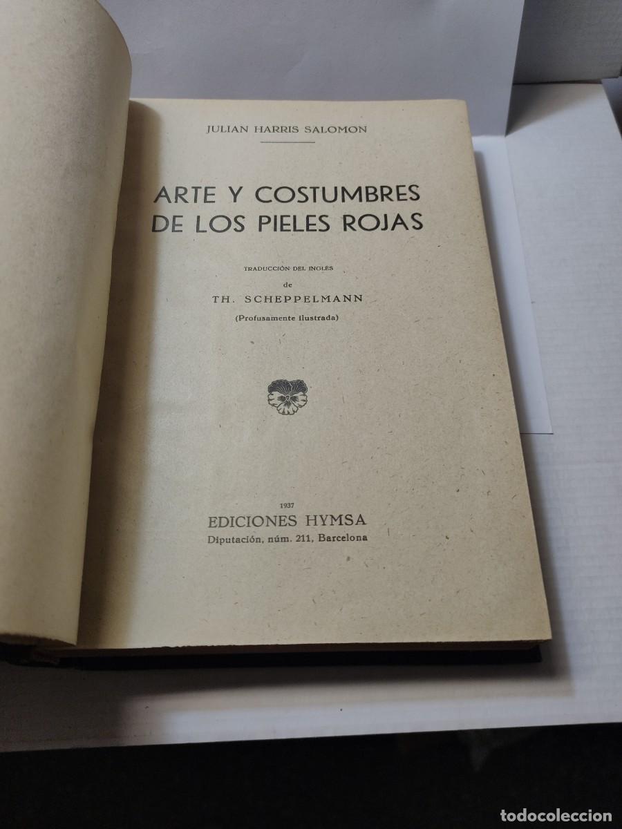 Libro Arte Y Costumbres De Los Pieles Rojas Edicion Fa Nuevo | Envío Gratis