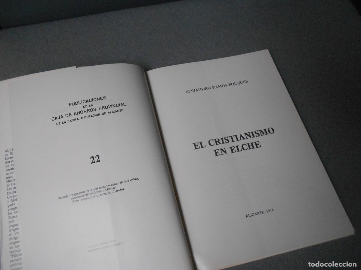 Libros de segunda mano: EL CRISTIANISMO EN ELCHE - Foto 2