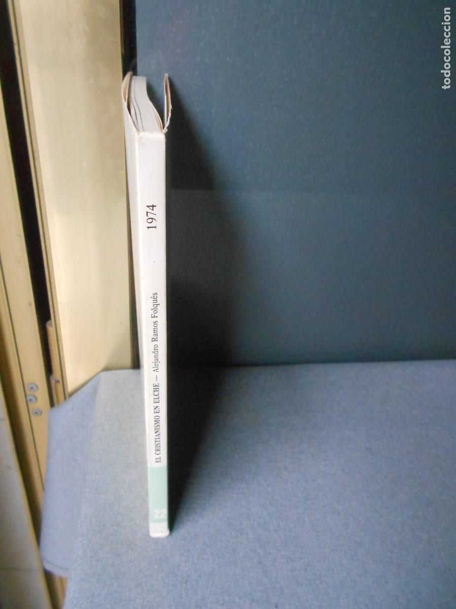 Libros de segunda mano: EL CRISTIANISMO EN ELCHE - Foto 8