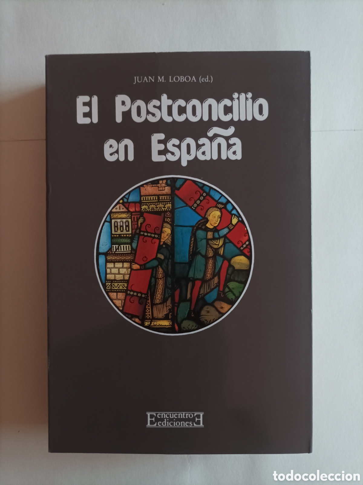 Libros de segunda mano: El Postconcilio en Espa&ntilde;a. Juan M. Loboa (Ed.) - Foto 1