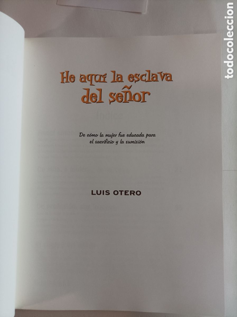 Libros de segunda mano: He aqu&iacute; la esclava del se&ntilde;or / Luis Otero - Foto 3