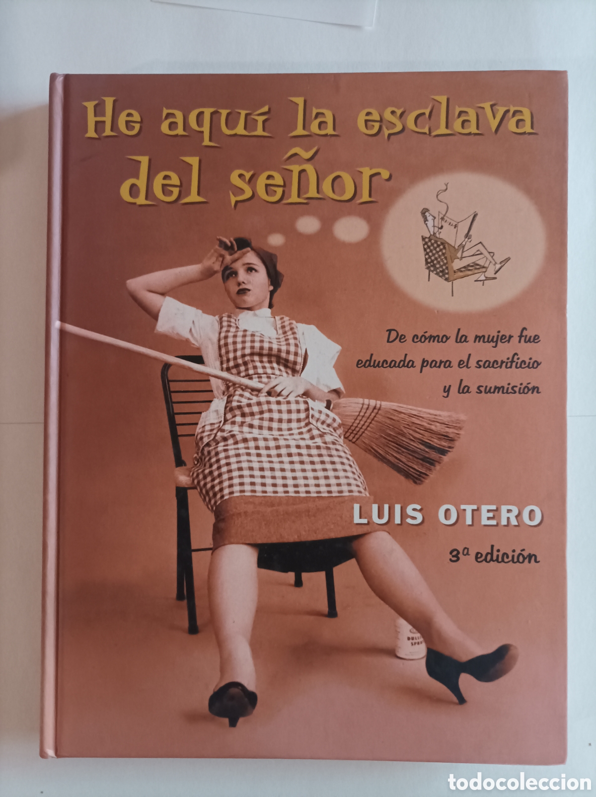 Libros de segunda mano: He aqu&iacute; la esclava del se&ntilde;or / Luis Otero - Foto 1