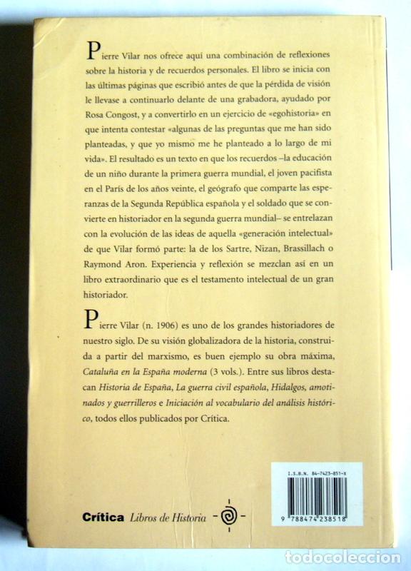 Libros de segunda mano: PENSAR HISTORICAMENTE - REFLEXIONES Y RECUERDOS - PIERRE VILAR - Foto 4