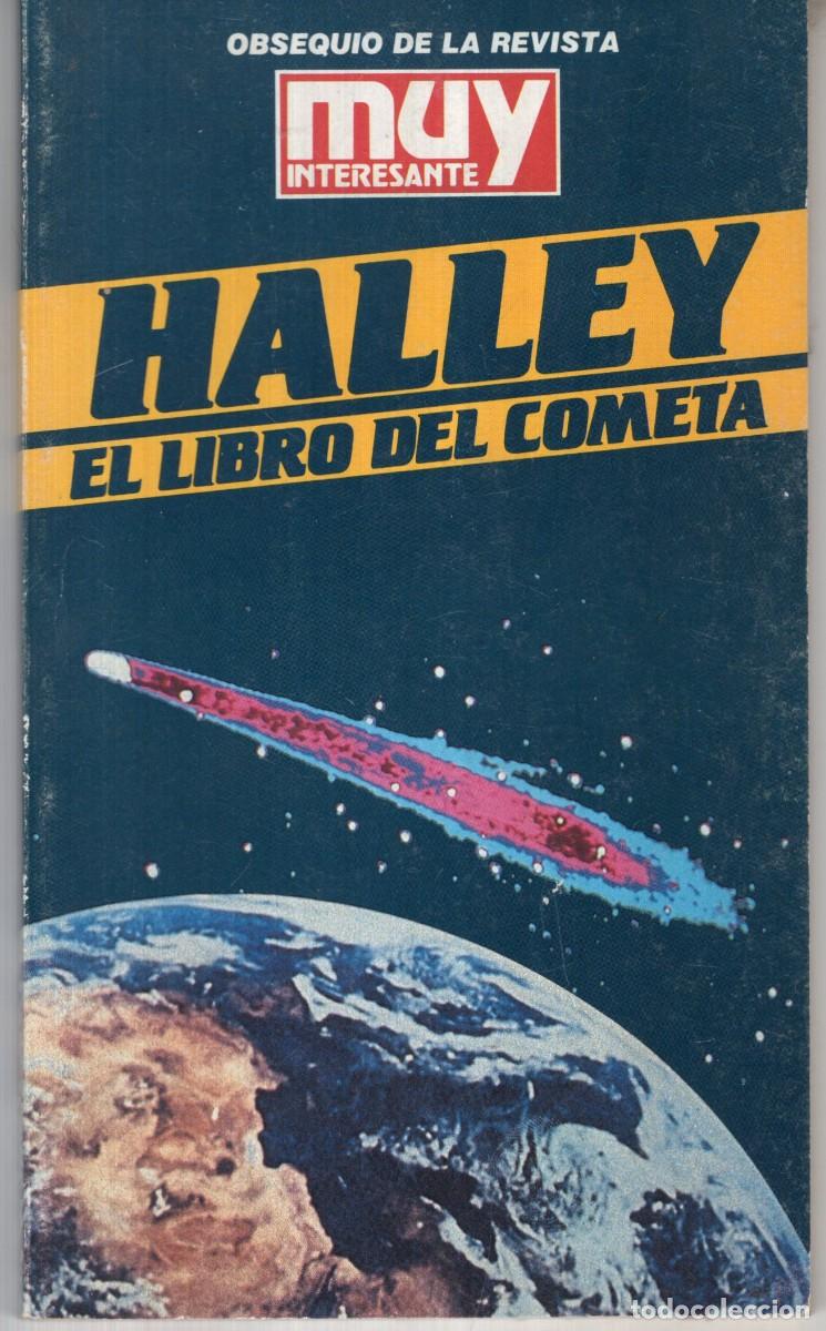Libros de segunda mano: HALLEY EL LIBRO DEL COMETA - ED. ORBE - BUEN ESTADO - OFI15J - Foto 1
