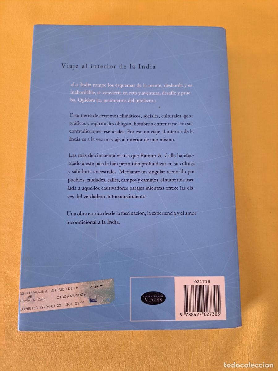 Libros de segunda mano: RAMIRO A. CALLE - VIAJE AL INTERIOR DE LA INDIA - MARTINEZ ROCA 2001 - Foto 3