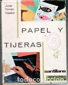 Libros de segunda mano: Papel y tijeras, Jos&eacute; Tim&oacute;n Castro - Foto 1