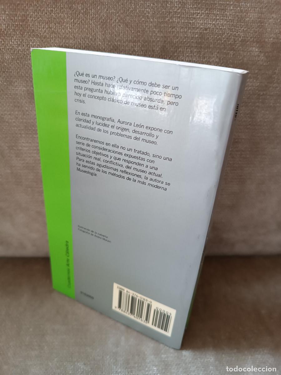 Libros de segunda mano: AURORA LEON - EL MUSEO. TEOR&Iacute;A, PRAXIS Y UTOP&Iacute;A - C&Aacute;TEDRA, 1995 - Foto 3
