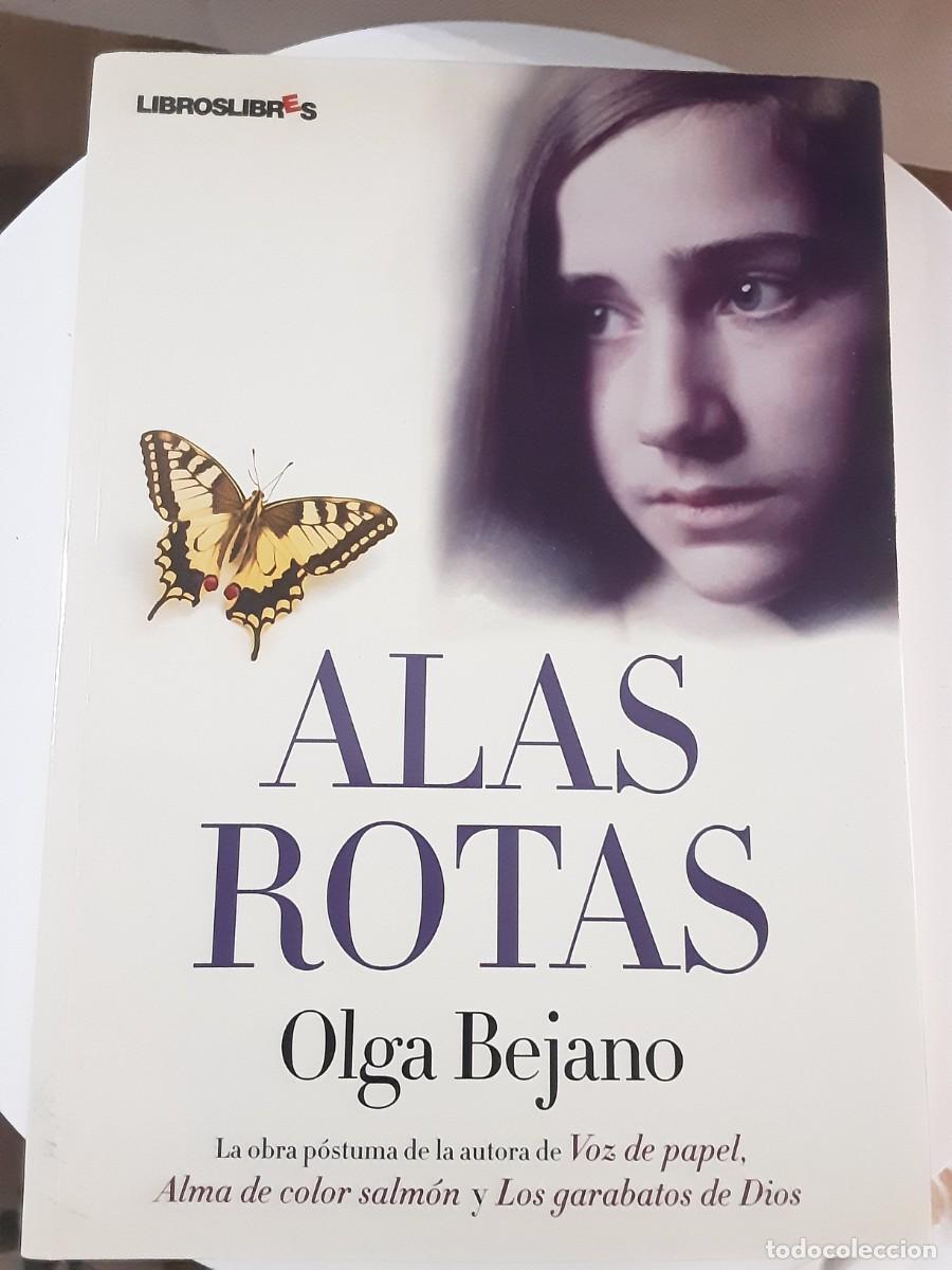 Libros de segunda mano: Alas Rotas de Olga Bejano - Foto 1