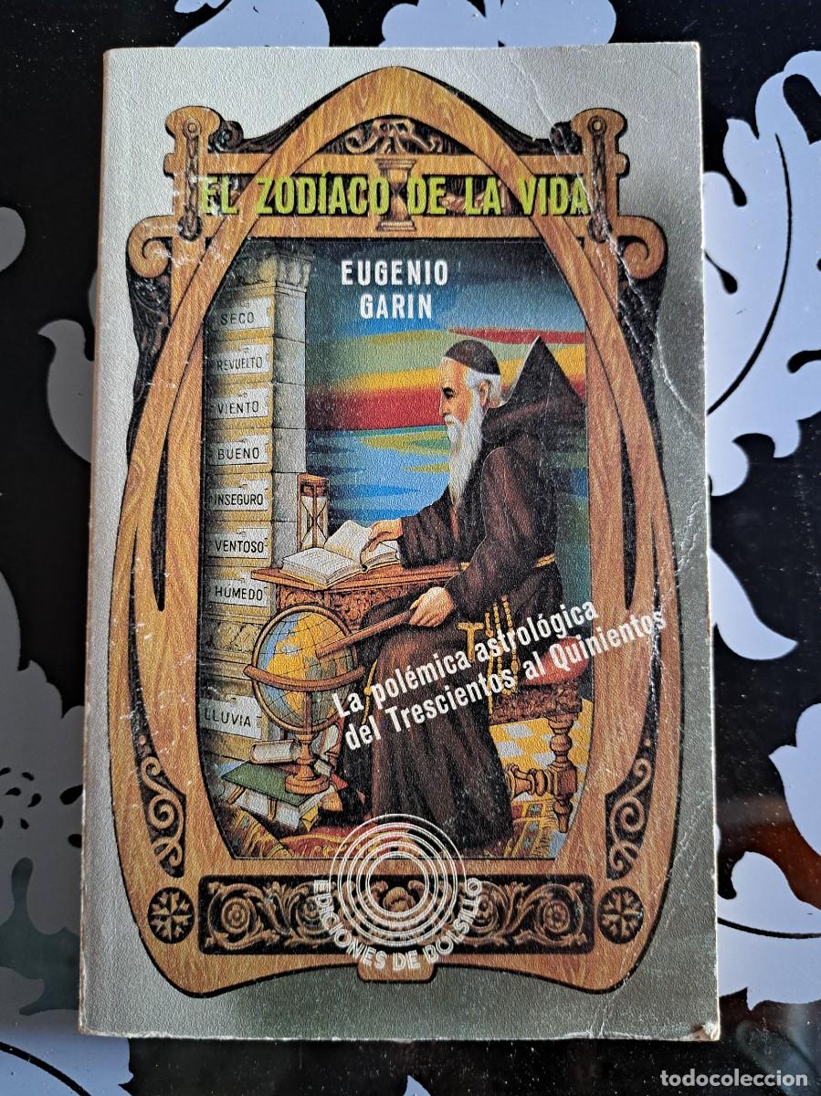 Libros de segunda mano: El zodiaco de la vida. Eugenio Garin - Foto 1