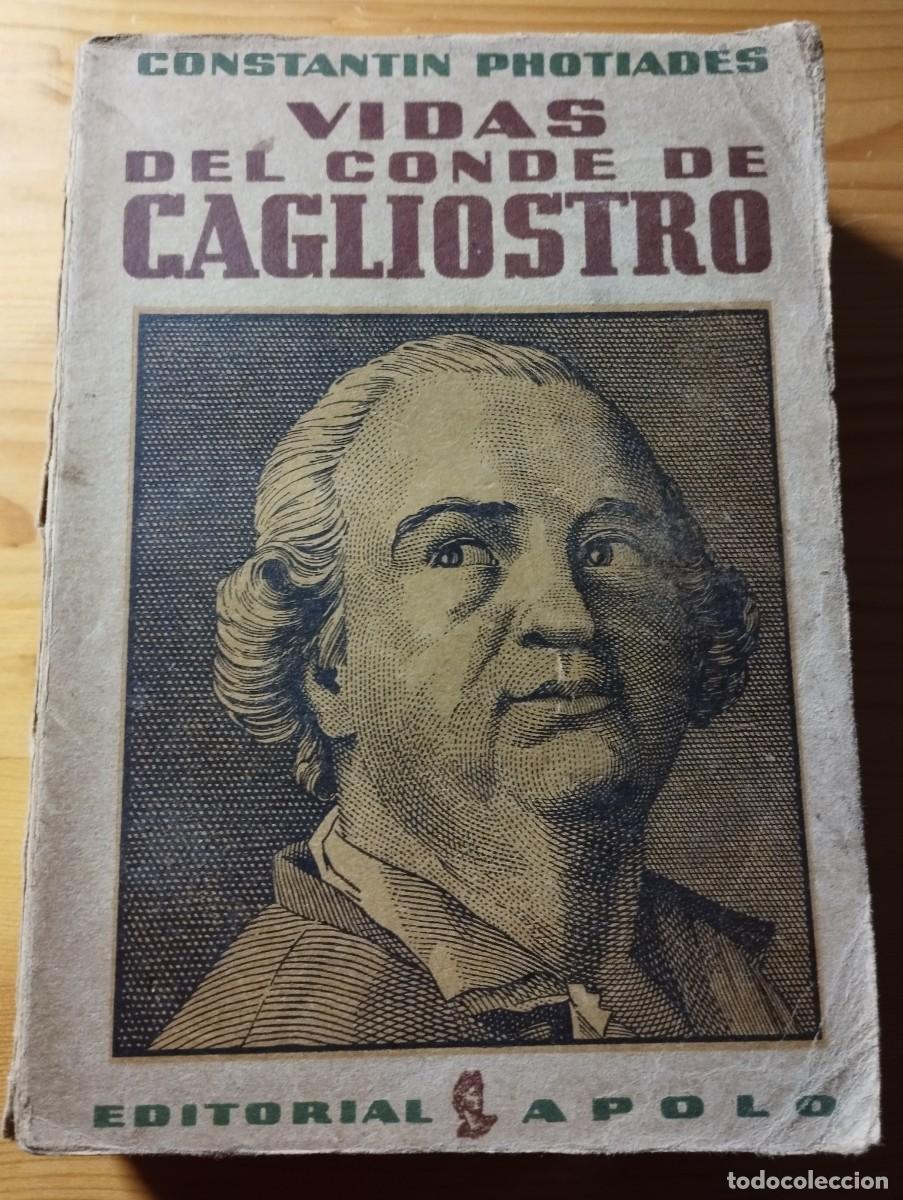Libros de segunda mano: Vidas del Conde de Cagliostro - PHOTIADES, Constantin - 1937 - Foto 1