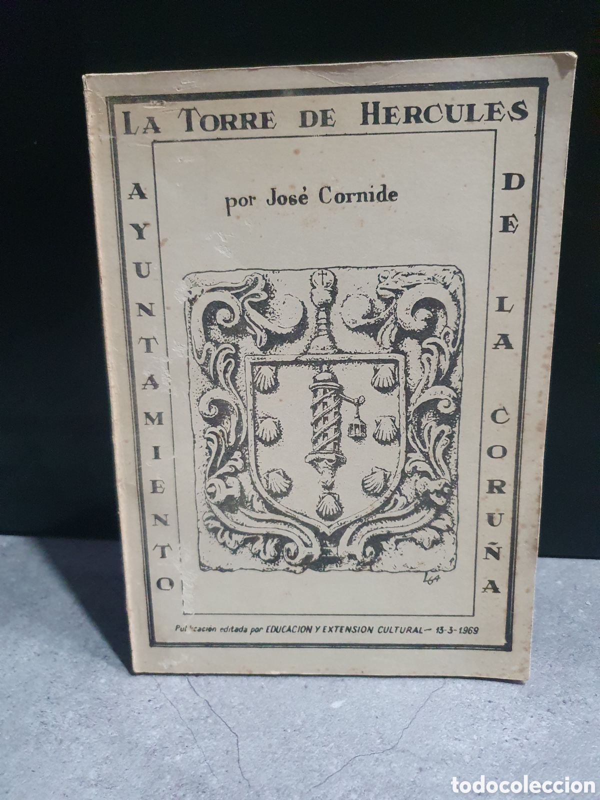 Libros de segunda mano: La Torre de Hercules. Por Jos&eacute; Cornide. La Coru&ntilde;a. 1969. (L98) - Foto 1