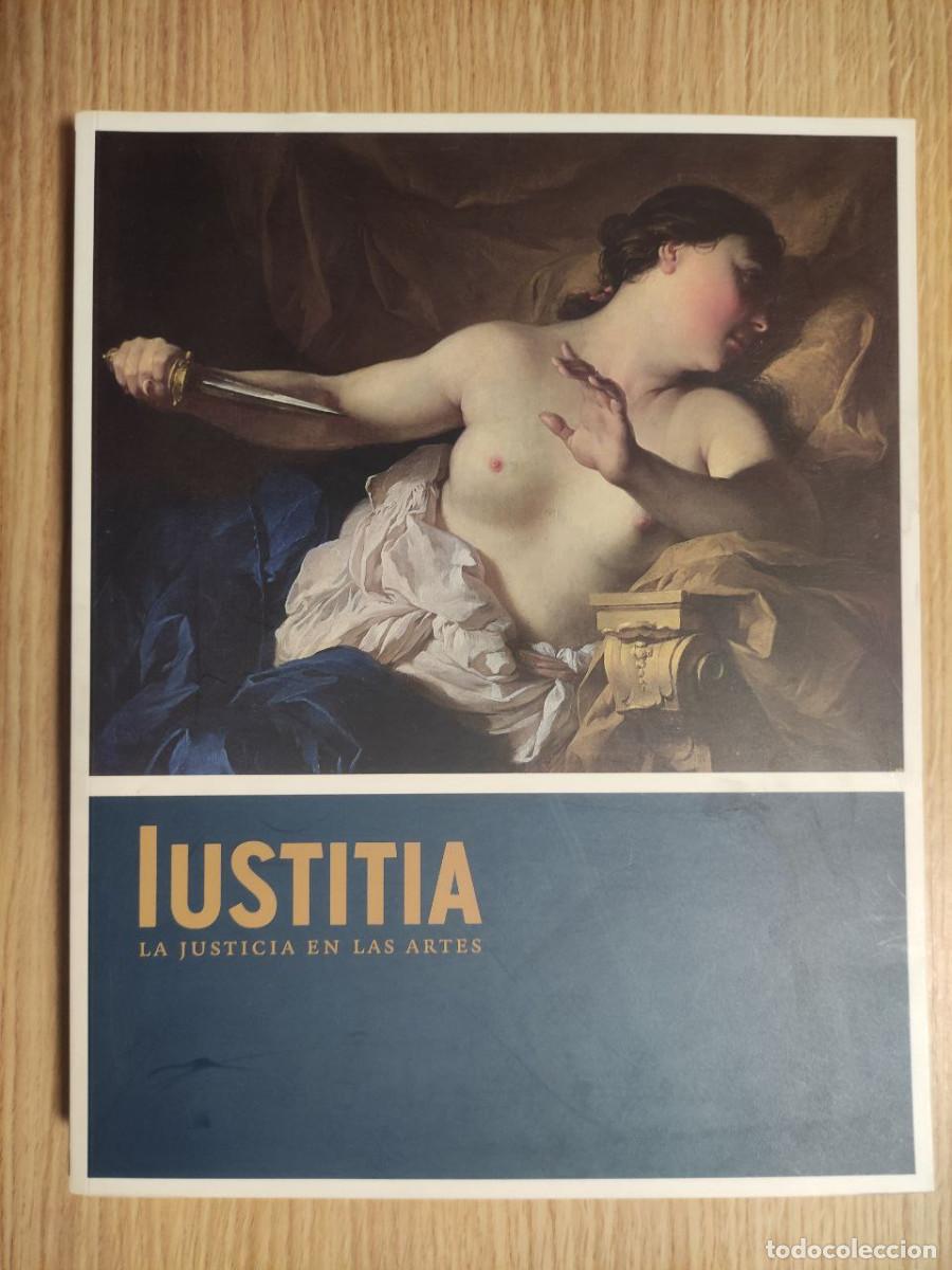 Libros de segunda mano: Iustitia. La Justicia en las Artes - Foto 1
