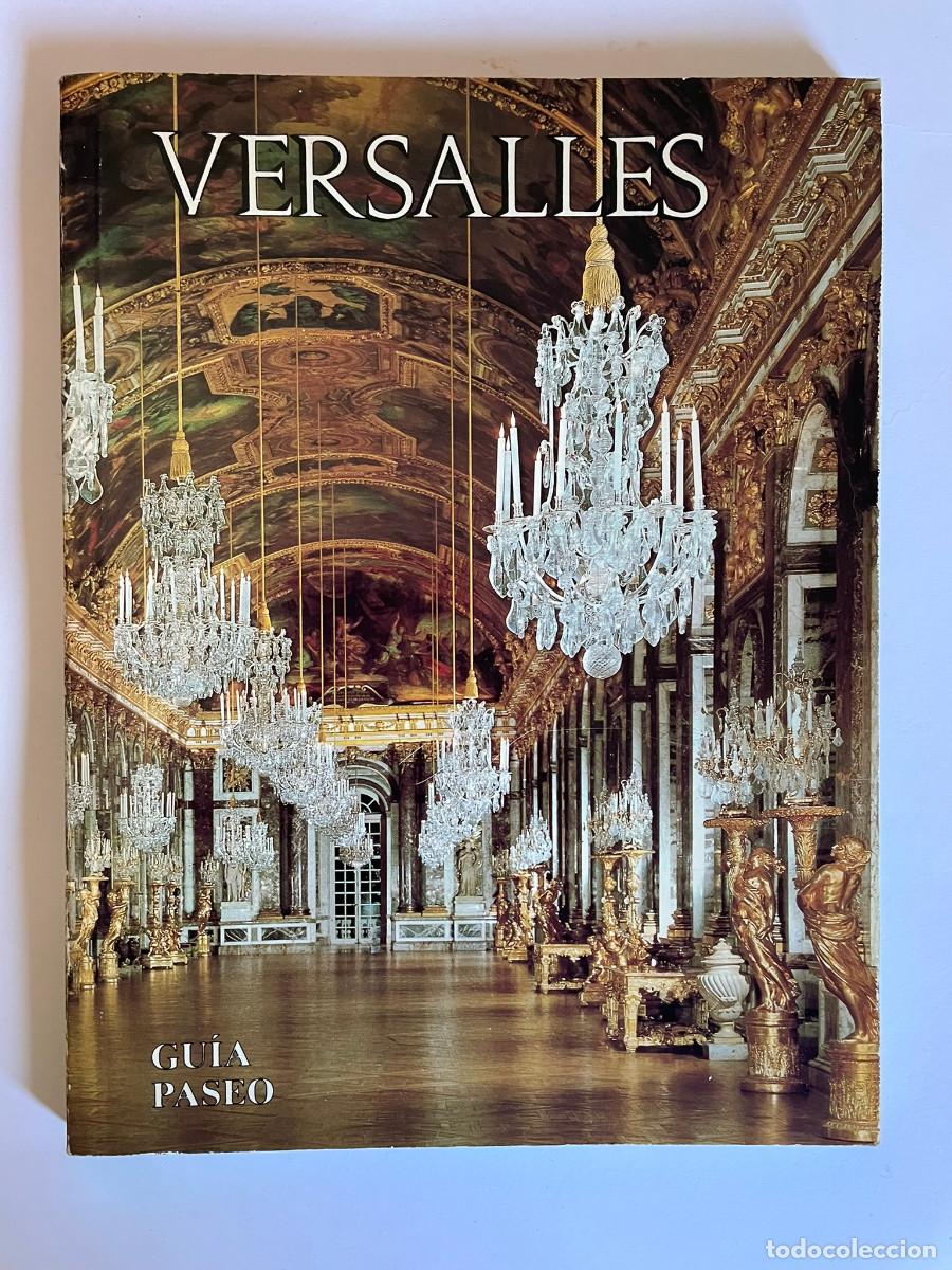 Libros de segunda mano: VVAA Versalles: Gu&iacute;a paseo SA10928 - Foto 1