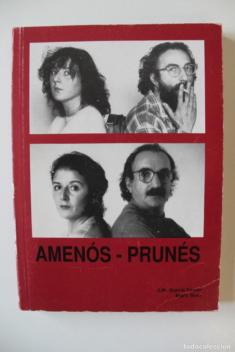 Second hand books: J.M. Garc&iacute;a Ferrer i Mart&iacute; Rom - Amen&oacute;s / Prun&eacute;s - Associaci&oacute; d'Enginyers Industrials de Catalunya