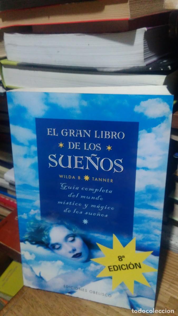 Libros de segunda mano: EL GRAN LIBRO DE LOS SUE&Ntilde;OS, WILDA B. TANNER, ED OBELISCO - Foto 1