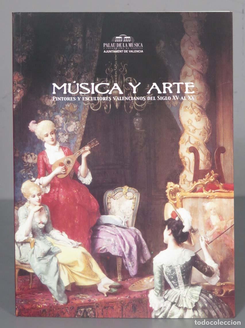 Gebrauchte B&uuml;cher: M&Uacute;SICA Y ARTE Pintores y escultores valencianos del siglo XV al XX