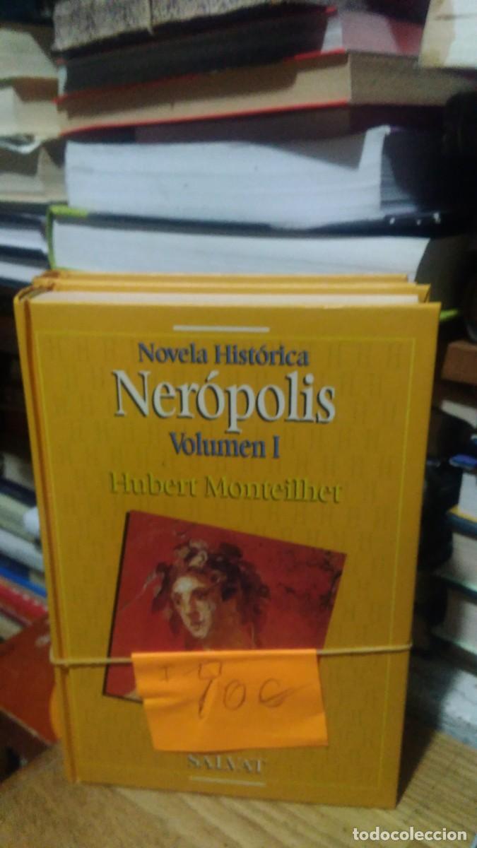 Libros de segunda mano: NER&Oacute;POLIS, HUBERT MONTEIHET, ED. SALVAT, TOMO I-II - Foto 1