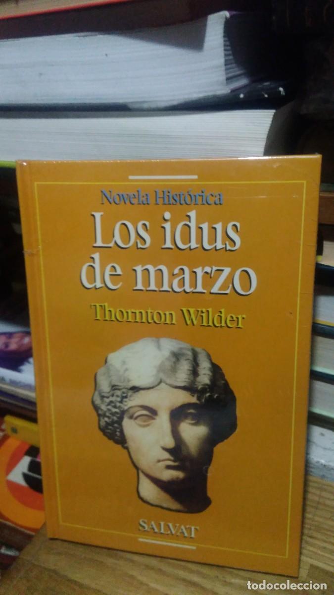 Libros de segunda mano: LOS IDUS DE MARZO, THORNTON WILDER, ED. SALVAT - Foto 1