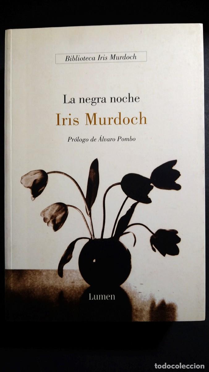 Libros de segunda mano: LA NEGRA NOCHE - IRIS MURDOCH - Foto 1