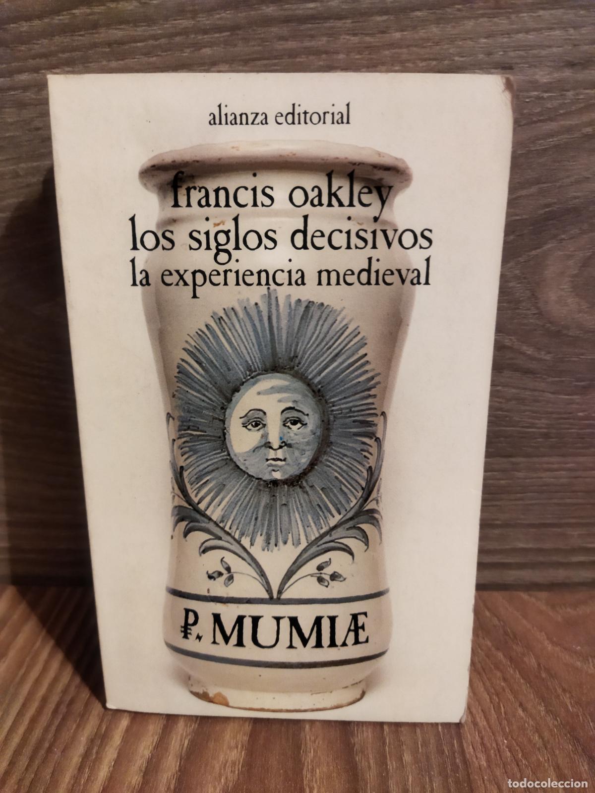 Libros de segunda mano: Los siglos decisivos la experiencia medieval - Foto 1