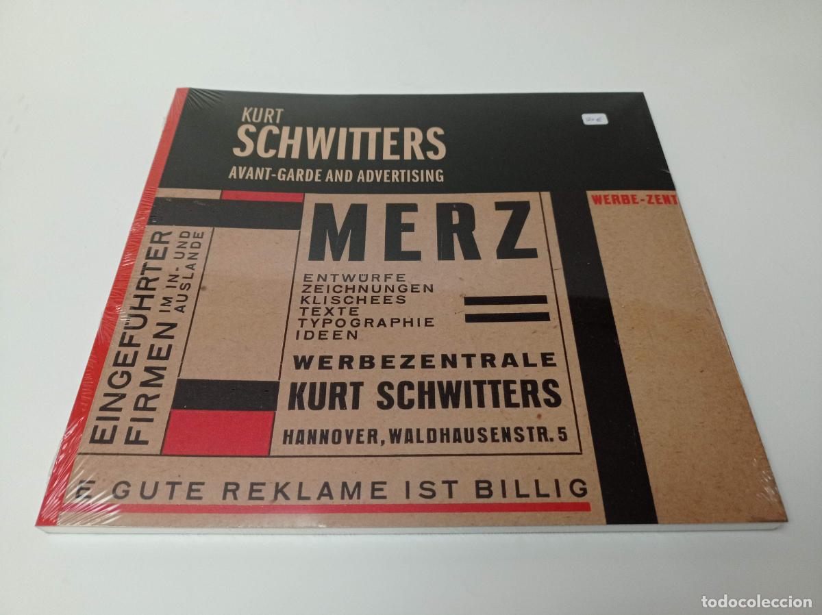 Libros de segunda mano: 2014 - KURT SCHWITTERS. Avant-Garde and Advertising - Foto 1