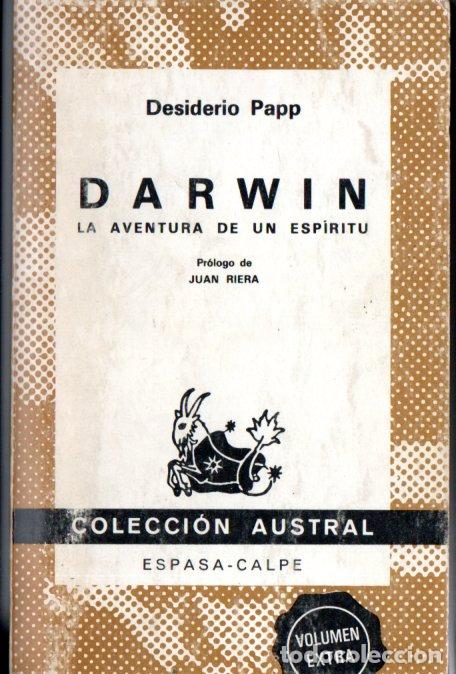 Libros de segunda mano: DESIDERIO PAPP : DARWIN (AUSTRAL, 1983) PRIMERA EDICI&Oacute;N - Foto 1