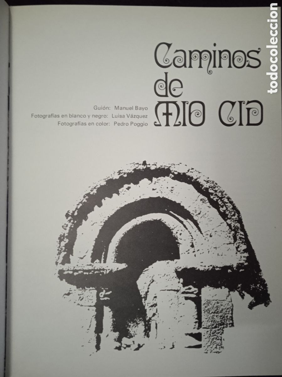 Libros de segunda mano: CAMINOS DE MIO CID / MANUEL BAYO - LUISA VAZQUEZ - Foto 2