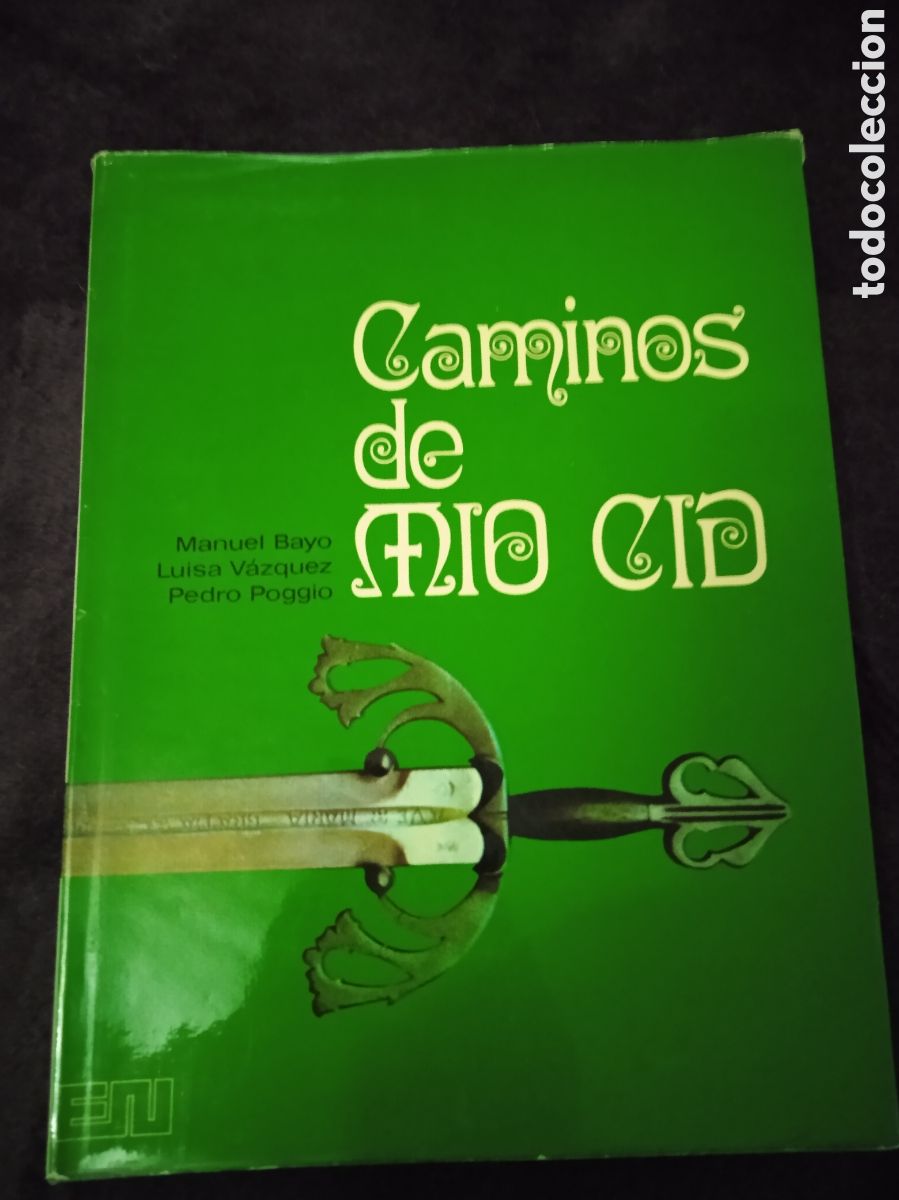 Libros de segunda mano: CAMINOS DE MIO CID / MANUEL BAYO - LUISA VAZQUEZ - Foto 1