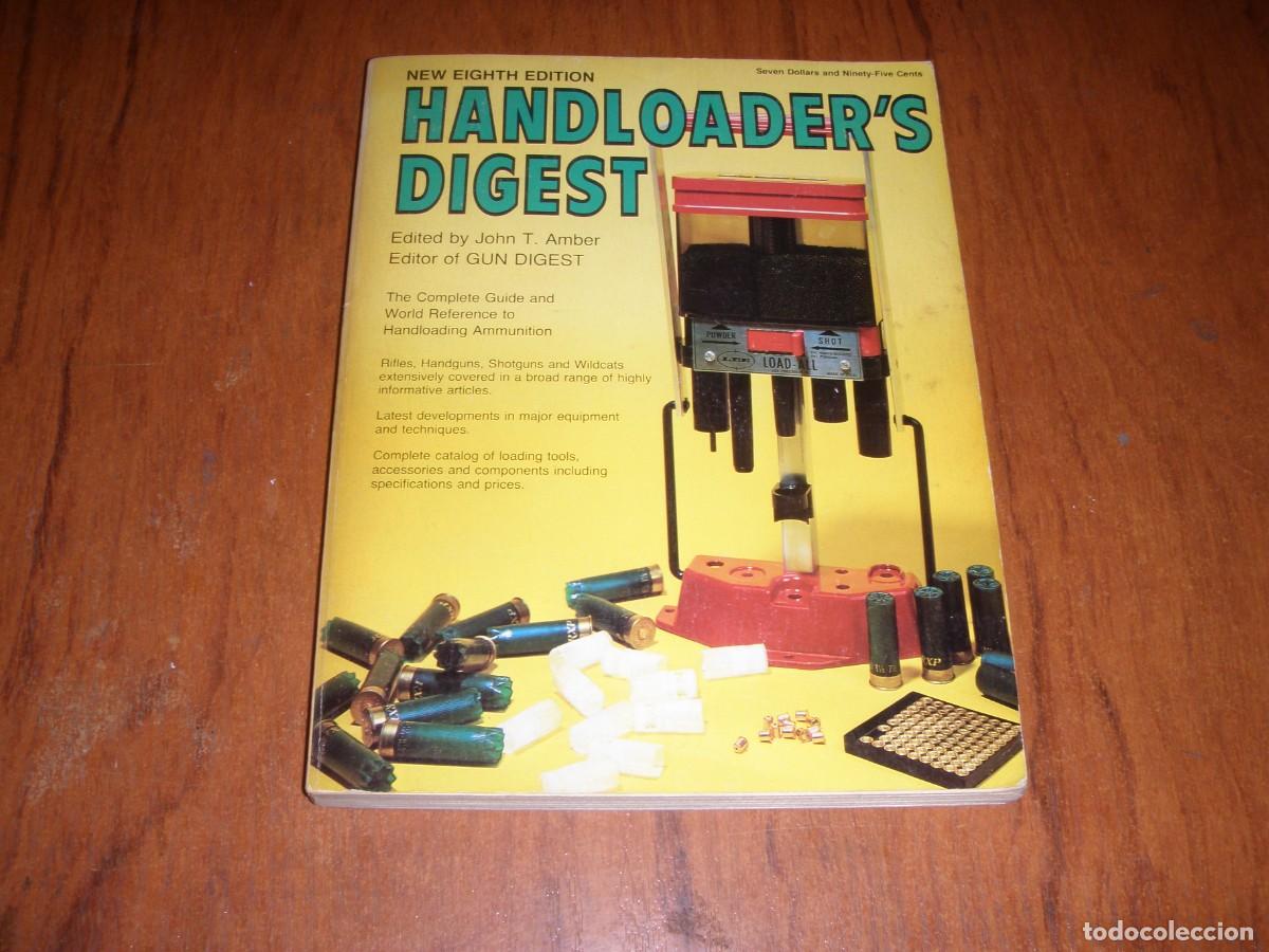 Libros de segunda mano: HANDLOADERS DIGEST LIBRO ARMAS MUNICI&Oacute;N IDIOMA INGL&Eacute;S - Foto 1