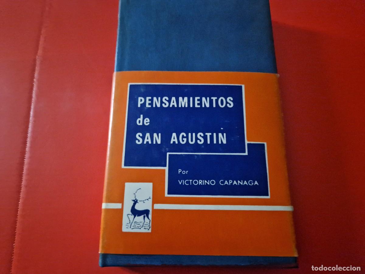 Libros de segunda mano: libro PENSAMIENTOS DE SAN AGUSTIN DE VICTORINO CAPAGANA