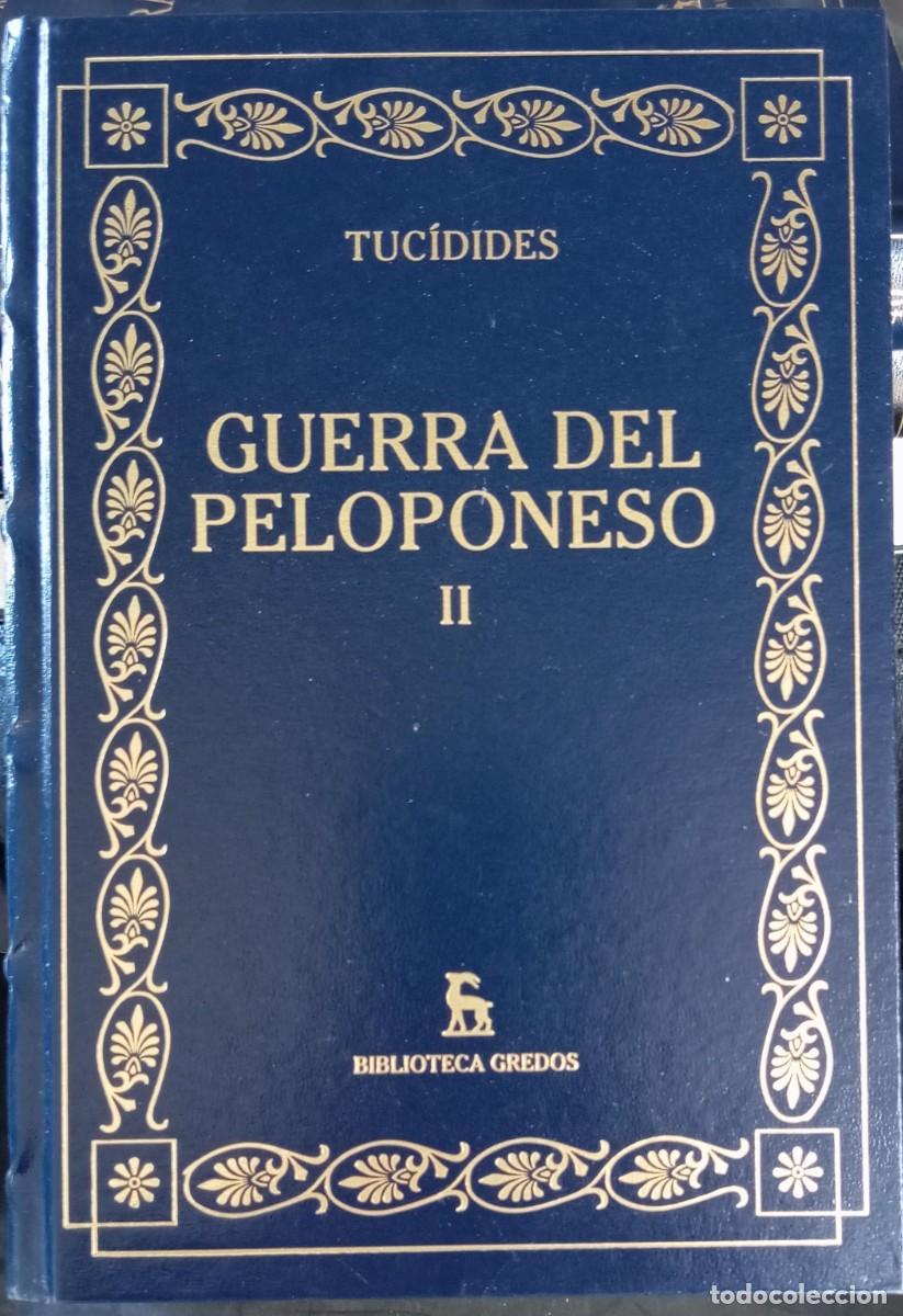 Libros de segunda mano: GUERRA DEL PELOPONESO II - TUCIDIDES - Foto 1