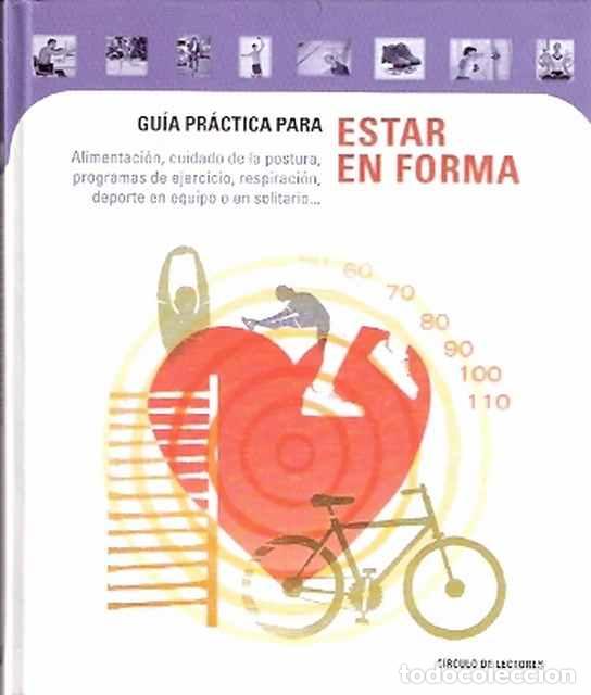 Libros de segunda mano: Gu&iacute;a pr&aacute;ctica para estar en forma - VV. AA. - Foto 1