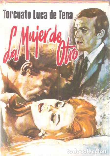 Libros de segunda mano: La mujer de otro - Torcuato Luca de Tena - Foto 1