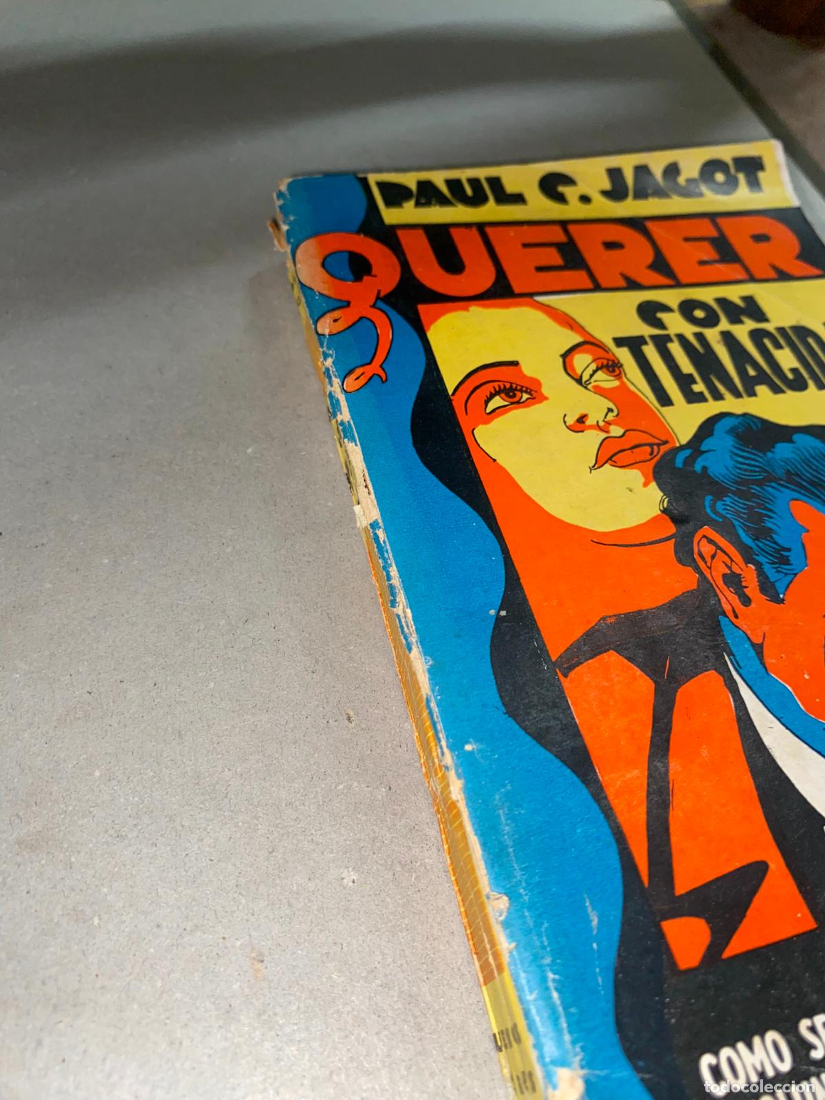 Libros de segunda mano: Querer Con Tenacidad De Paul C, Jagot - Tor - Foto 2
