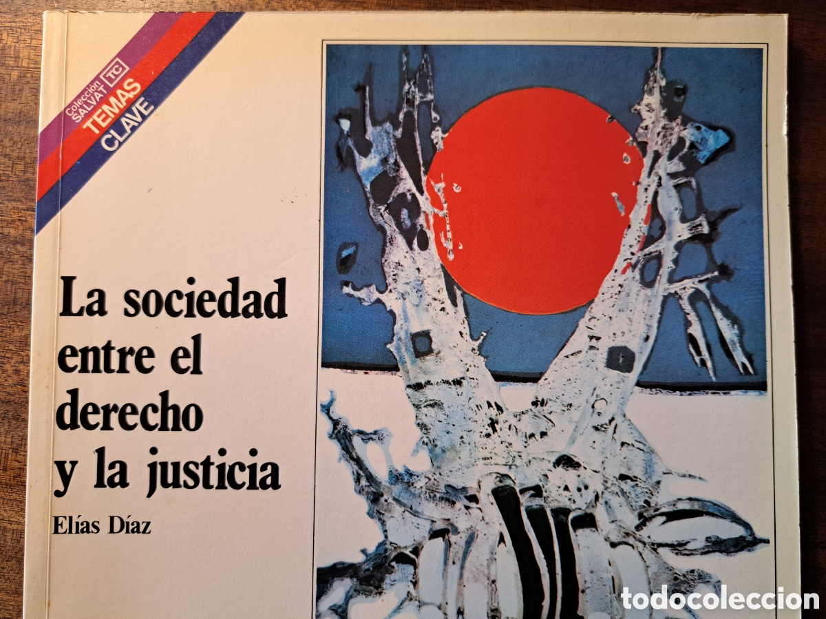 Libros de segunda mano: La sociedad entre el derecho y la justicia - Foto 1