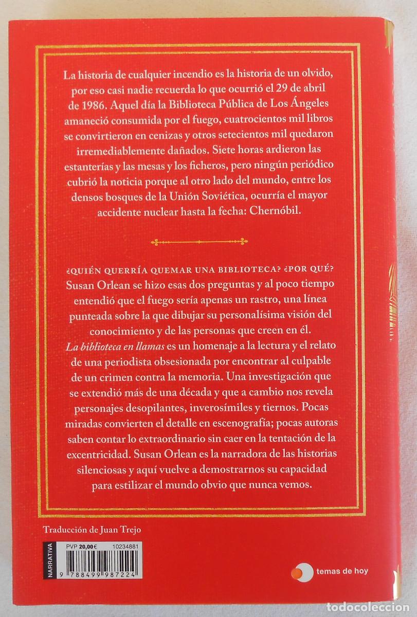 Libros de segunda mano: LA BIBLIOTECA EN LLAMAS - SUSAN ORLEAN - Foto 2
