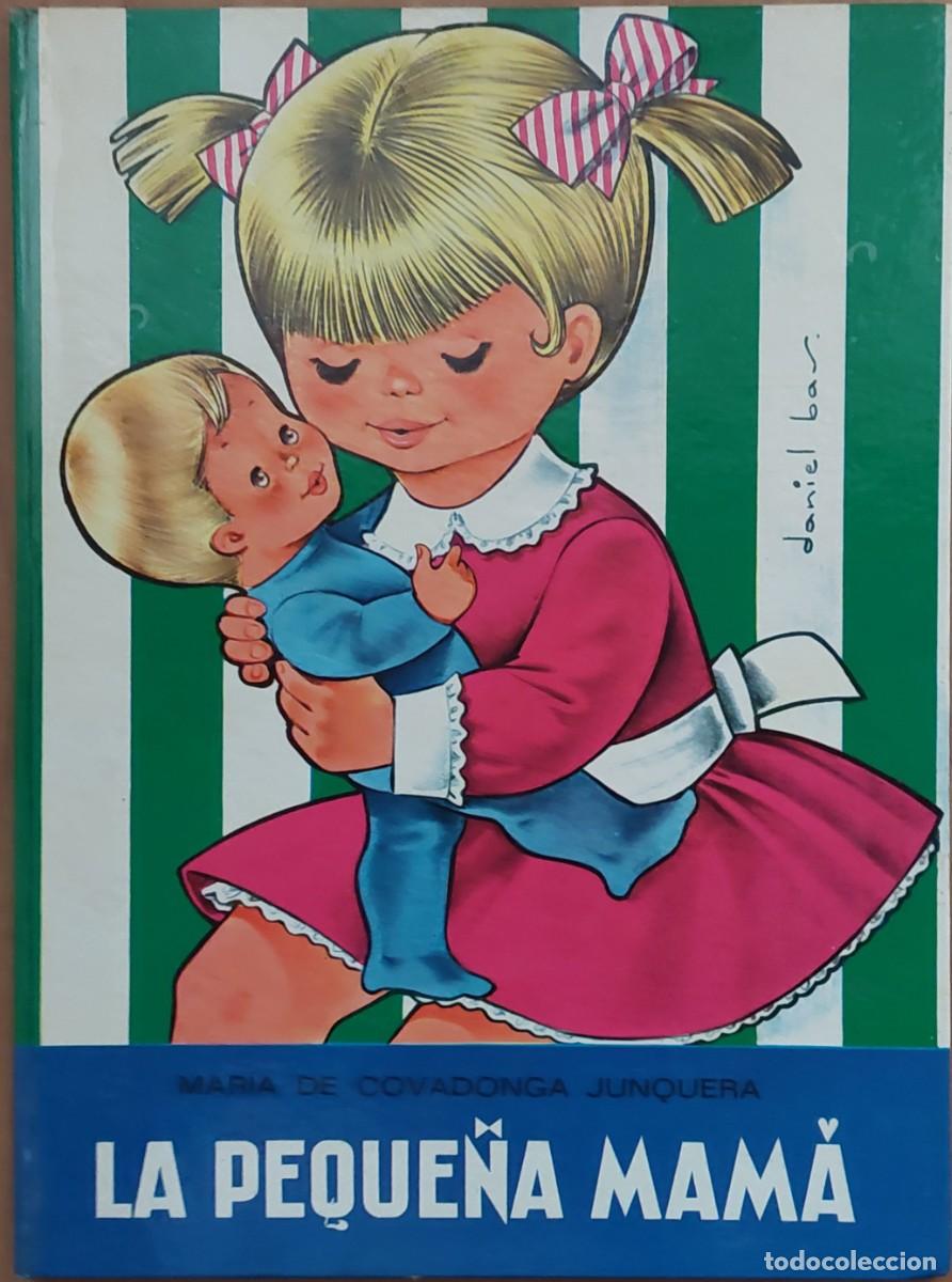 Libros de segunda mano: ( LA PEQUE&Ntilde;A MAMA) APRENDE A CUIDAR DE TU BEB&Eacute; de EDICIONES BETIS de los 60 - Foto 1