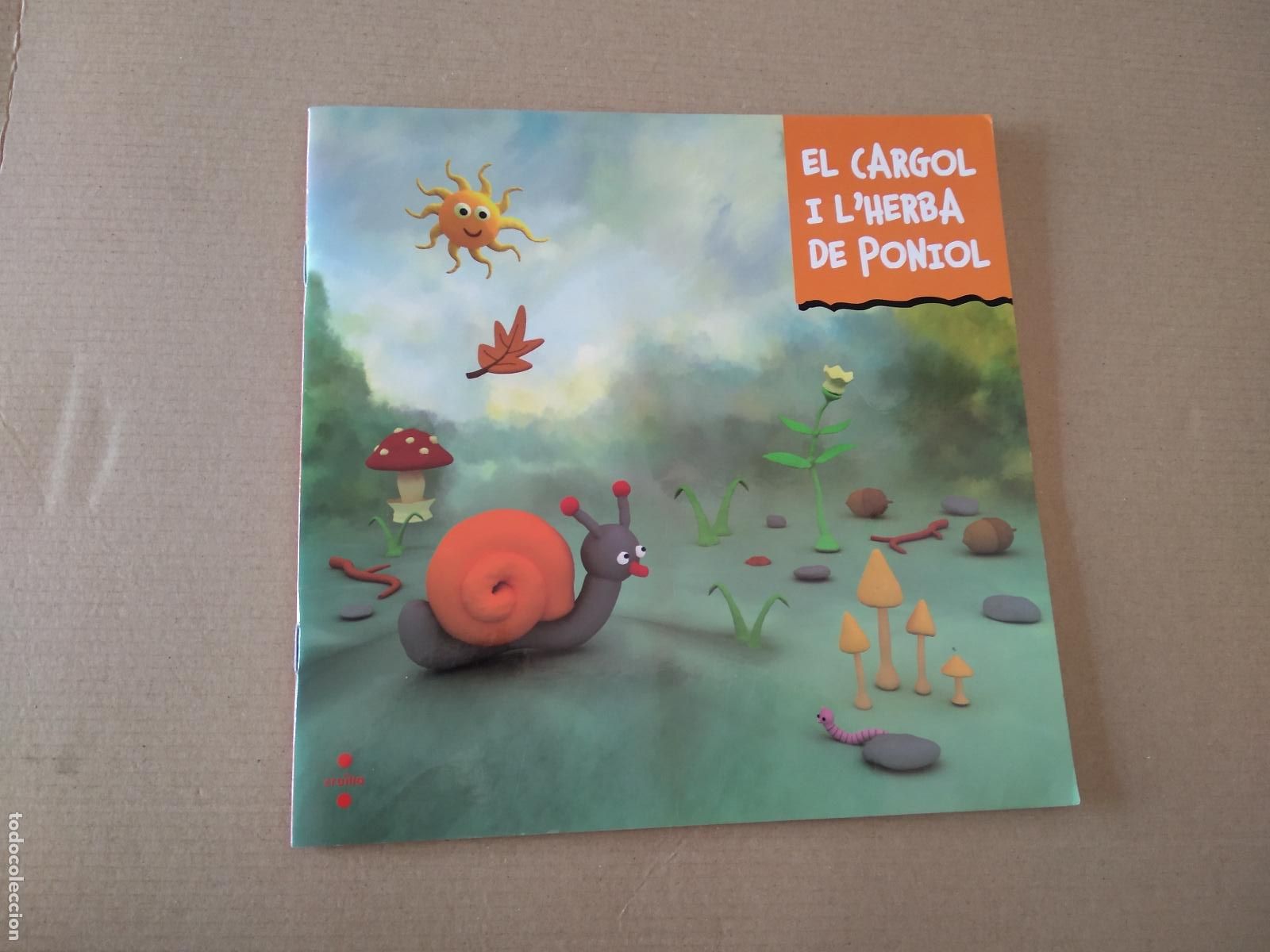 Libros de segunda mano: LIBRO EN CATALAN EL CARGOL I LHERBA DE PONIOL - Foto 1