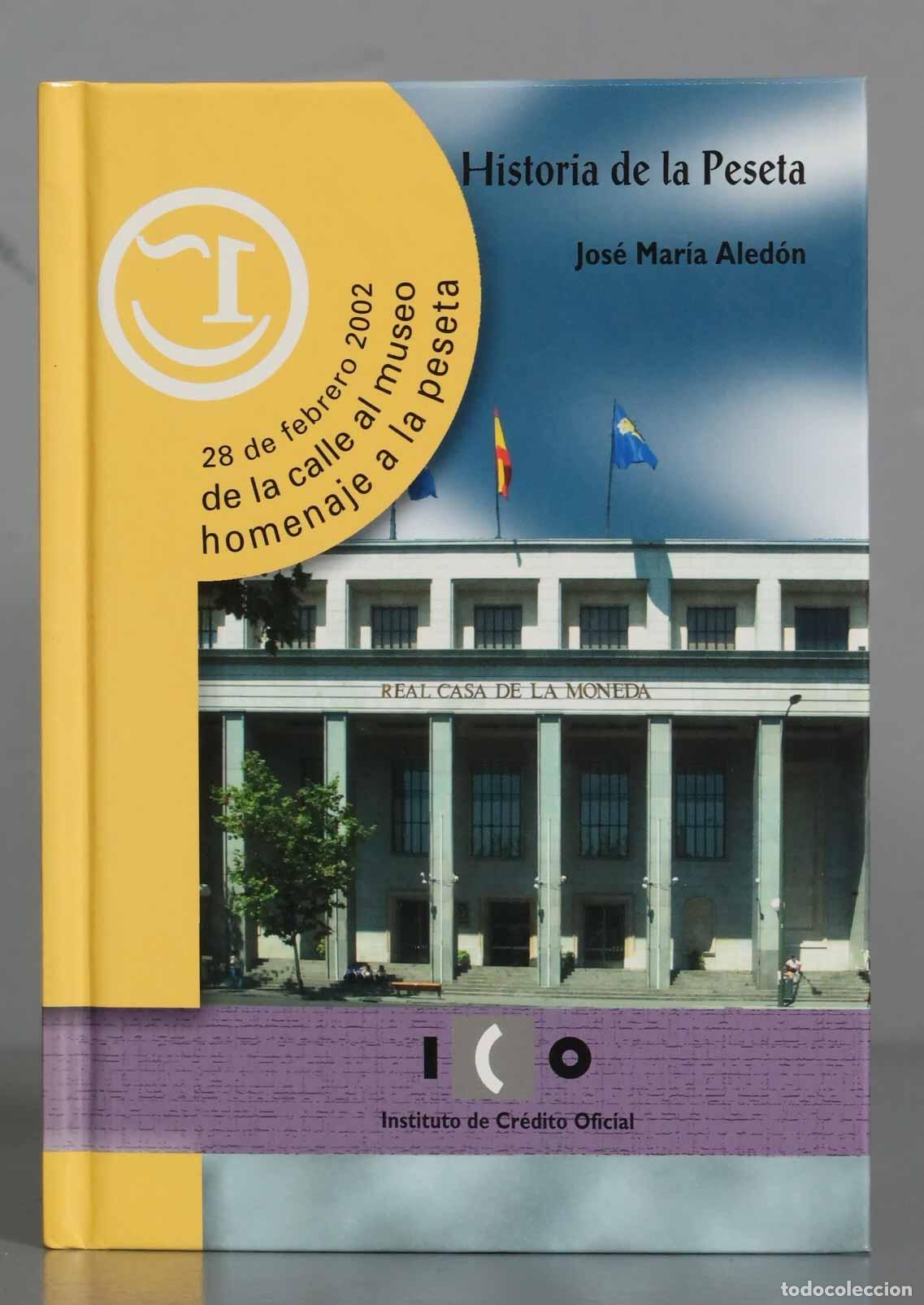Libros de segunda mano: Historia De La Peseta. Jos&eacute; Mar&iacute;a. Aledon - Foto 1